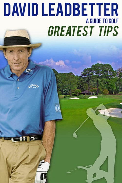 David Leadbetter : Greatest Tips poster