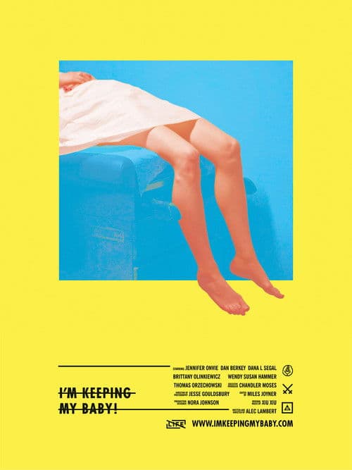 I'm Keeping My Baby! poster
