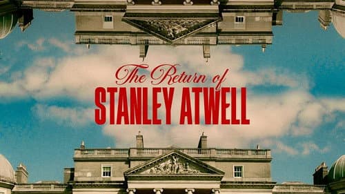 The Return of Stanley Atwell poster