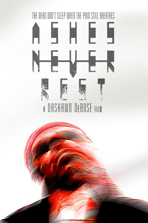 Ashes Never Rest poster