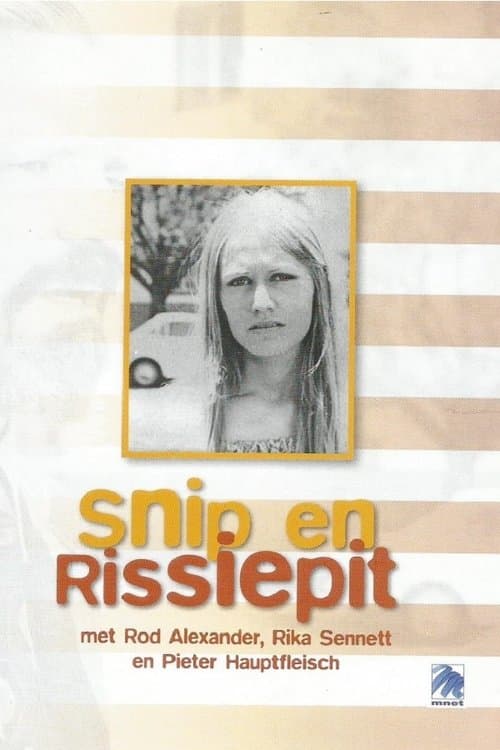 Snip en Rissiepit poster