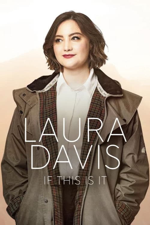 Laura Davis: If This Is It poster