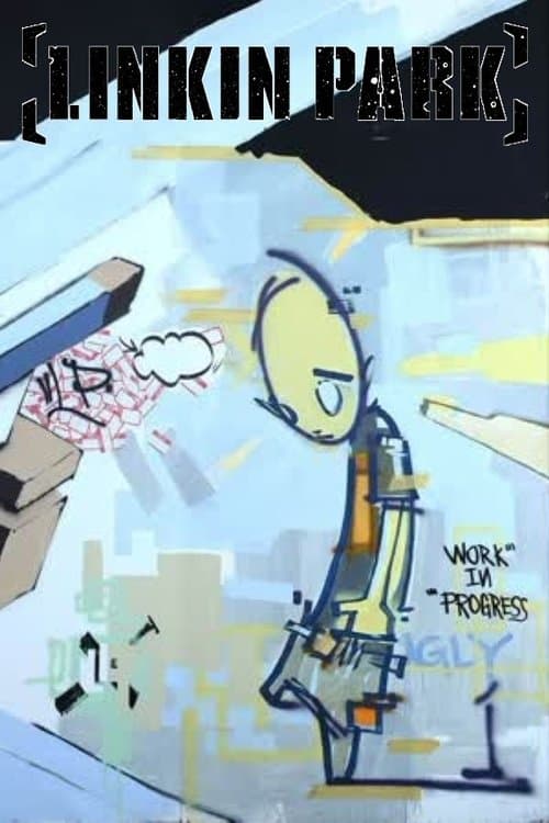Linkin Park: Work in Progress poster