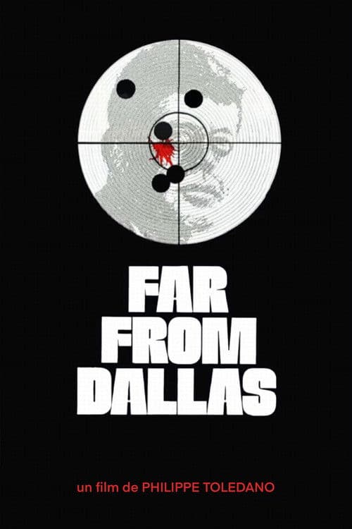 Far from Dallas poster