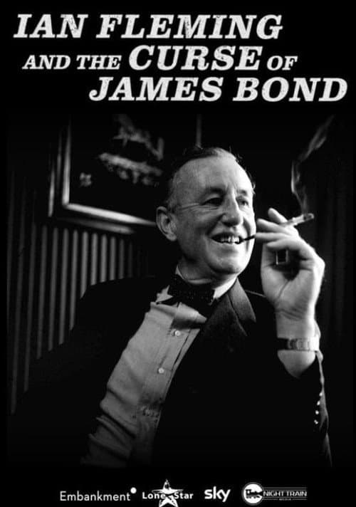 Ian Fleming and the Curse of James Bond poster