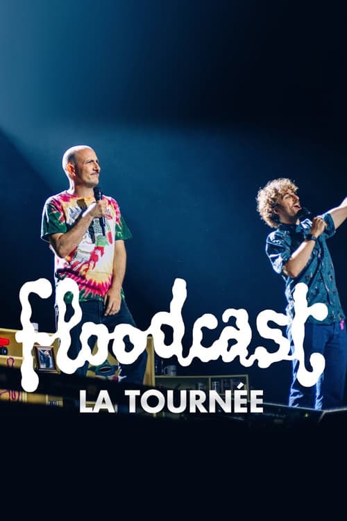 Floodcast - La tournée poster