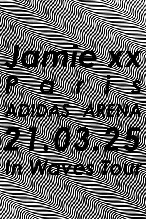 Jamie xx: In Waves Tour - Adidas Arena, Paris 2025 poster