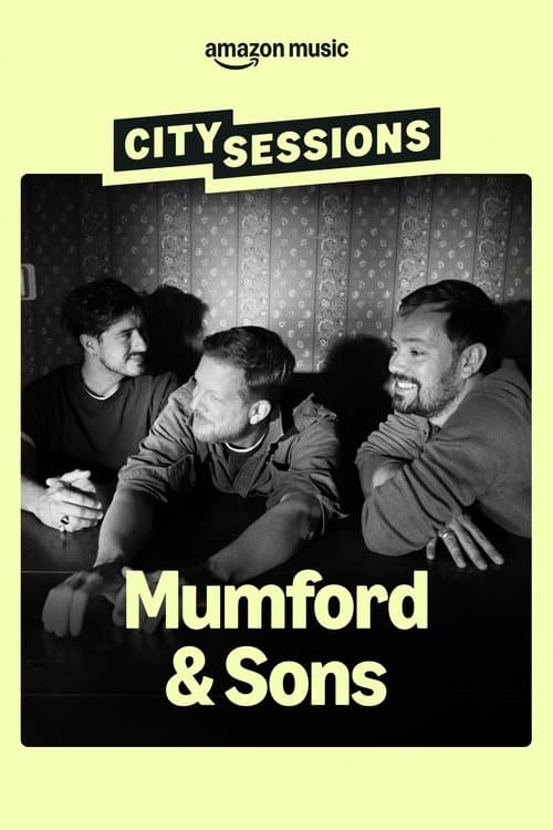 City Sessions: Mumford & Sons poster