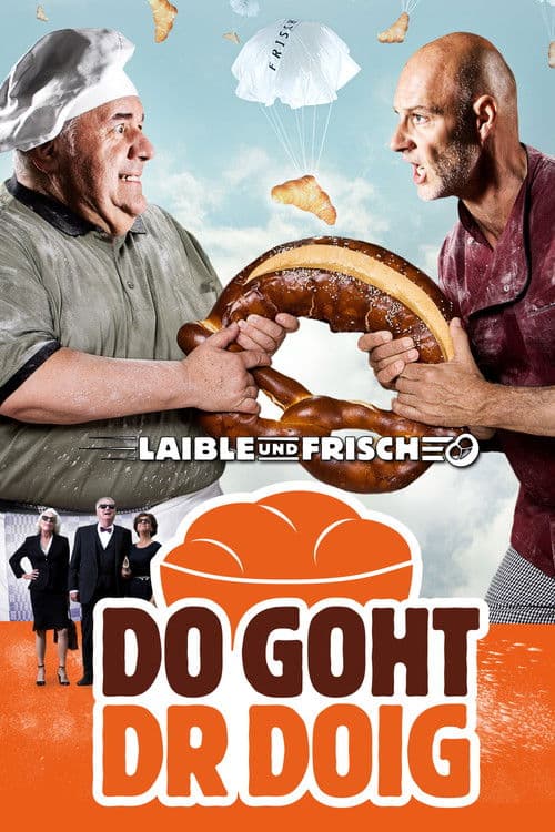 Laible und Frisch - Do goht dr Doig poster