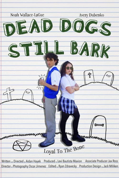 Dead Dogs Still Bark poster