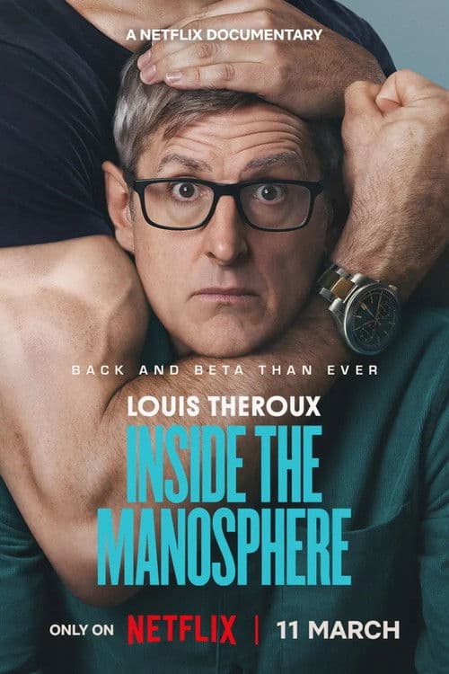 Louis Theroux: Inside the Manosphere poster