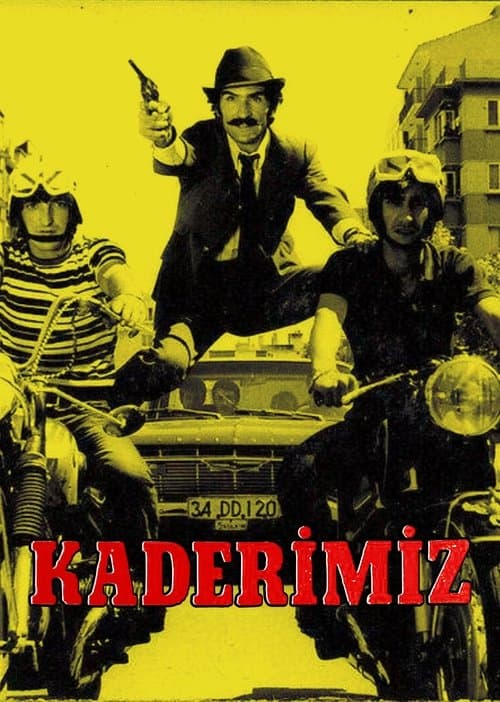 Kaderimiz poster