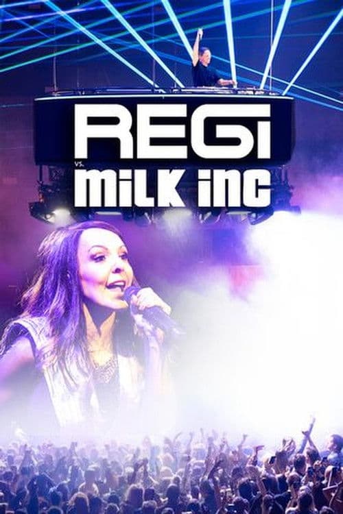 Regi in het Sportpaleis: Regi vs Milk Inc poster