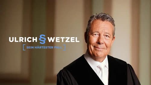 Ulrich Wetzel – Sein härtester Fall: Bis zur Unkenntlichkeit poster