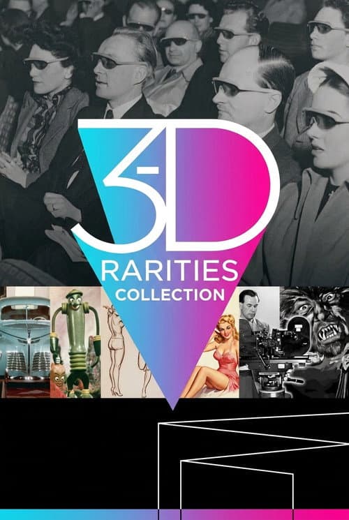3-D Rarities Collection