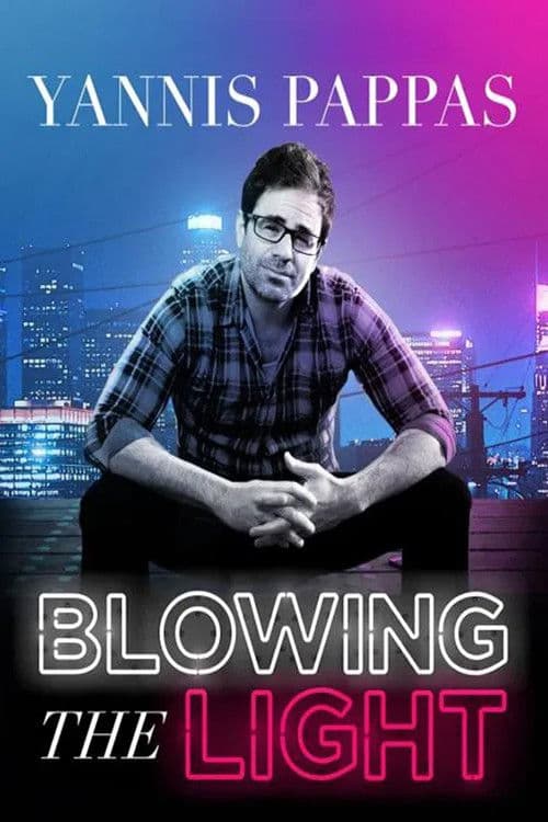 Yannis Pappas: Blowing The Light poster