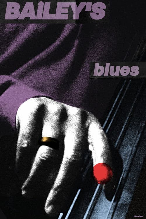 Bailey's Blues poster