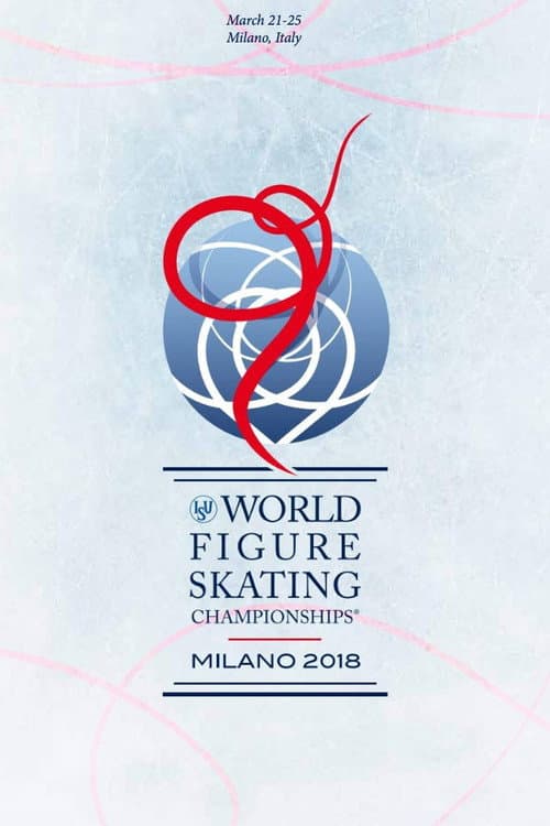 Exhibition Gala | ISU World Championships | Milan 2018 poster