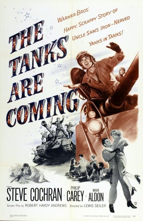 The Tanks Are Coming poster
