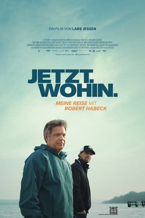 Jetzt. Wohin. - Meine Reise mit Robert Habeck poster