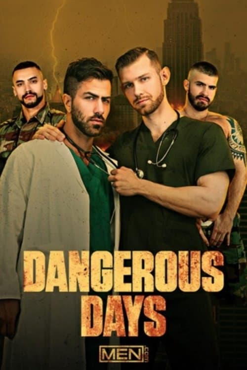 Dangerous Days poster