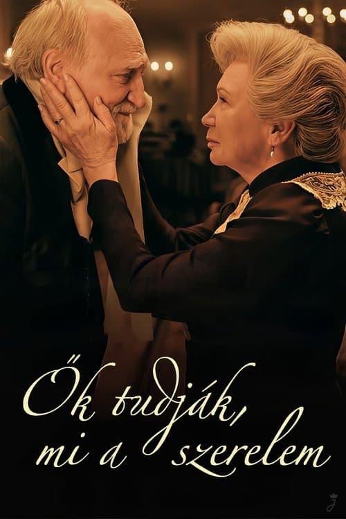 Ők tudják, mi a szerelem