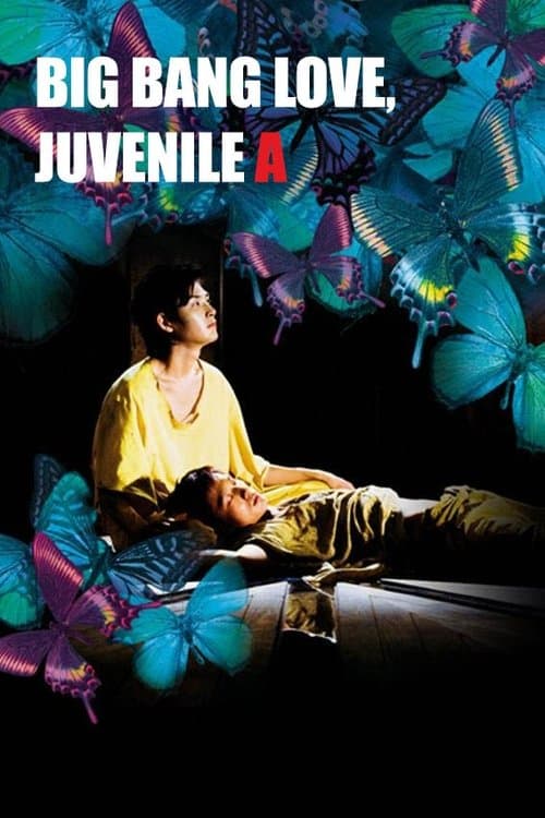 Big Bang Love, Juvenile A poster
