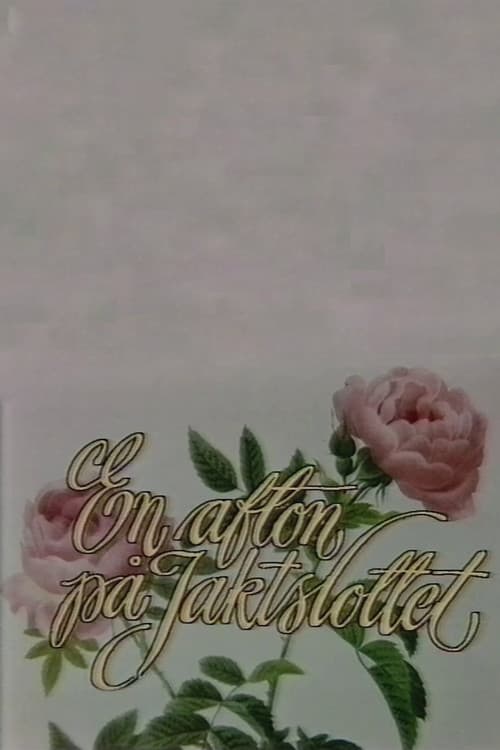 En afton på jaktslottet poster