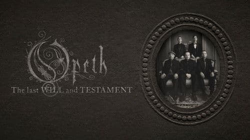 Opeth - The Last Will And Testament poster