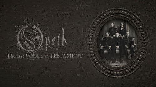 Opeth - The Last Will And Testament poster