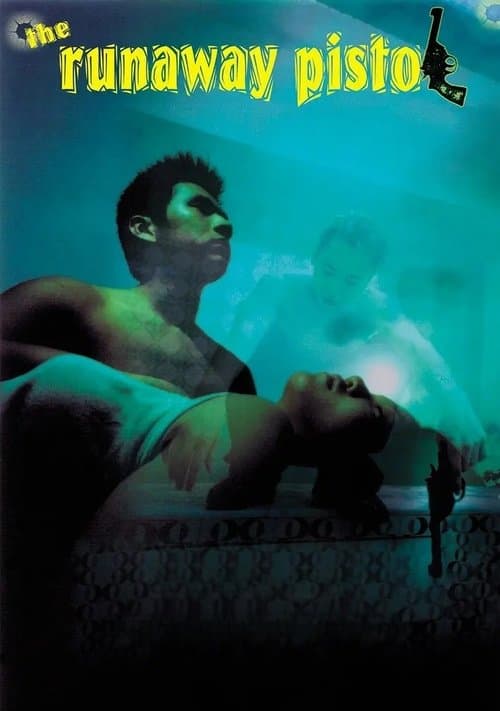 The Runaway Pistol poster