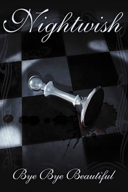 Nightwish: Bye Bye Beautiful poster