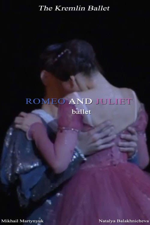 The Kremlin Ballet: Romeo and Juliet poster