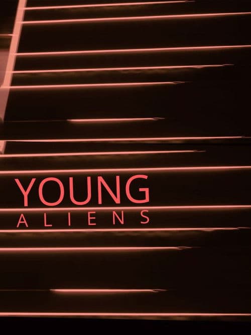 Young Aliens poster