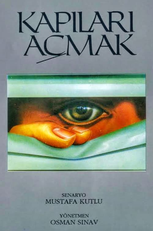 Kapıları Açmak poster