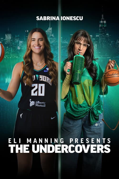 Eli Manning Presents: The Undercovers - Sabrina Ionescu poster