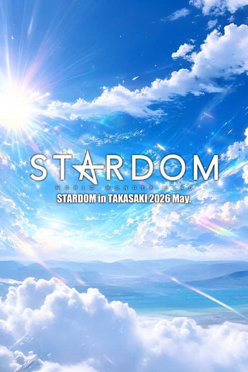 Stardom in Takasaki 2026 May. poster