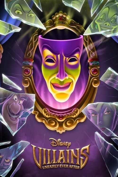 Disney Villains: Unfairly Ever After poster
