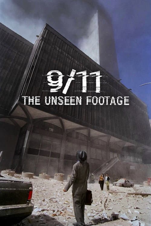 9/11: The Unseen Footage poster