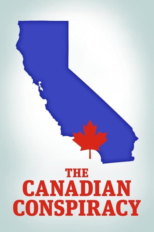 The Canadian Conspiracy poster