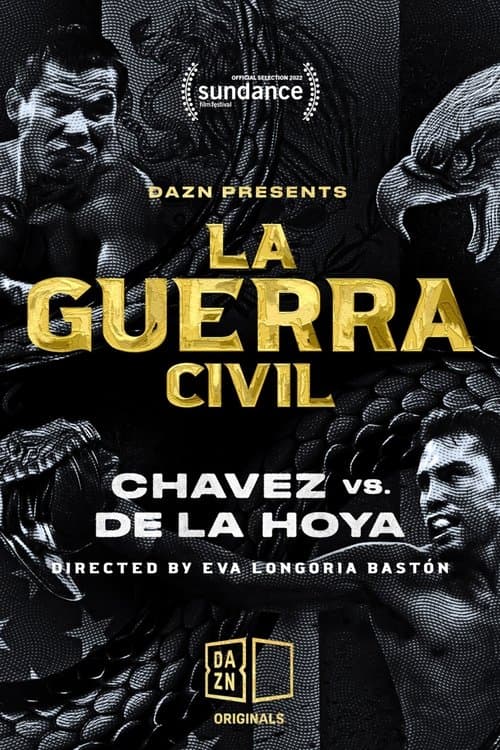 La Guerra Civil: Chavez vs. de la Hoya poster
