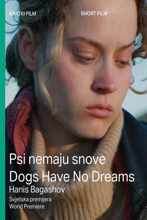 Dogs Have No Dreams poster