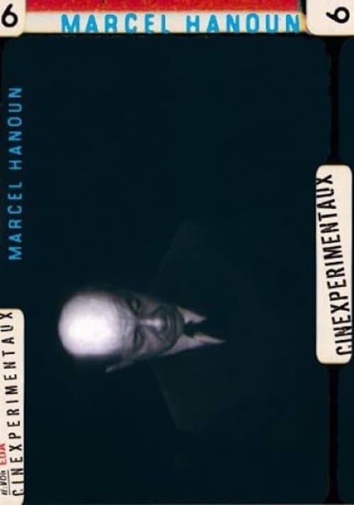 Cinexpérimentaux #6: Marcel Hanoun, A Lesson in Cinema poster
