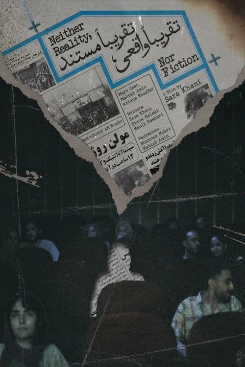 Neither Reality, Nor Fiction poster