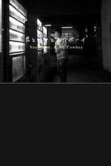 You, Mom, and the Cowboy poster