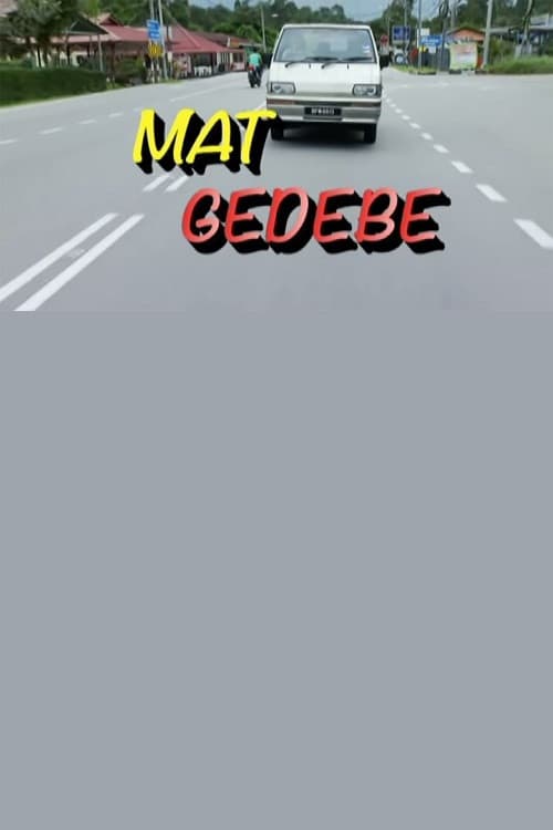 Mat Gedebe poster