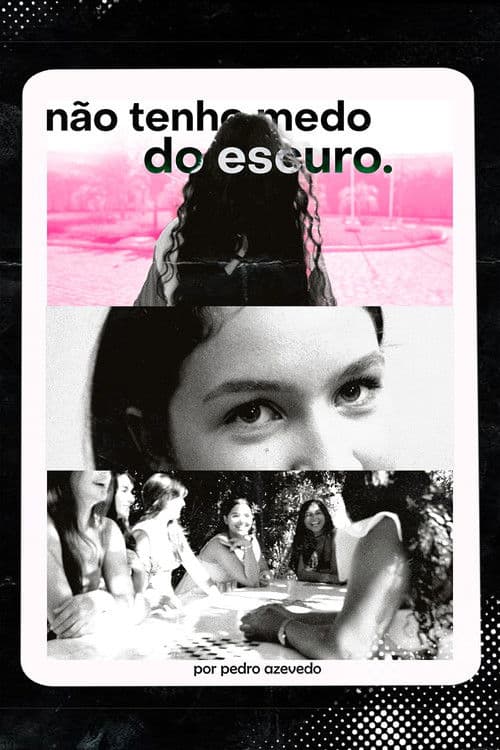 Não tenho medo do escuro poster