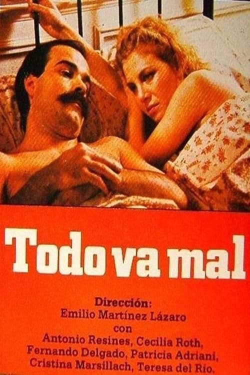 Todo va mal poster