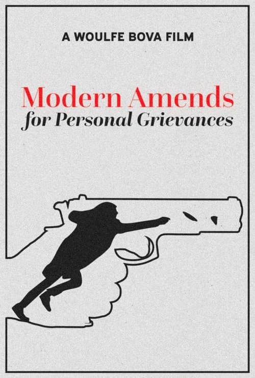 Modern Amends for Personal Grievances poster