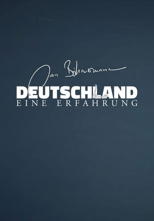 Deutschland - Eine Erfahrung poster